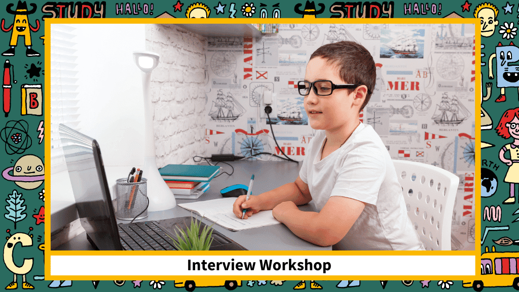 11+ Interview Workshop