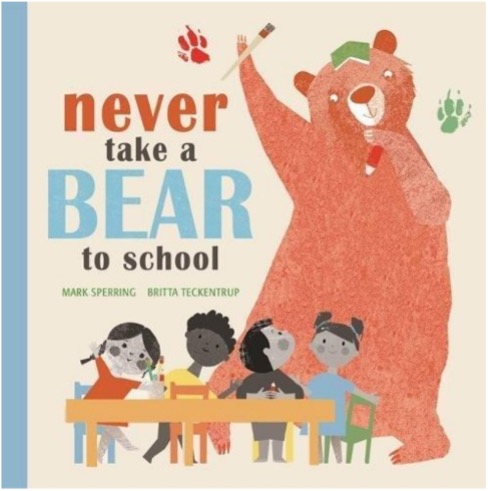 Never take a bear to school