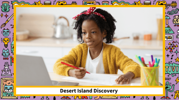 DESERT ISLAND DISCOVERY Summer Holiday Creative Writing Course