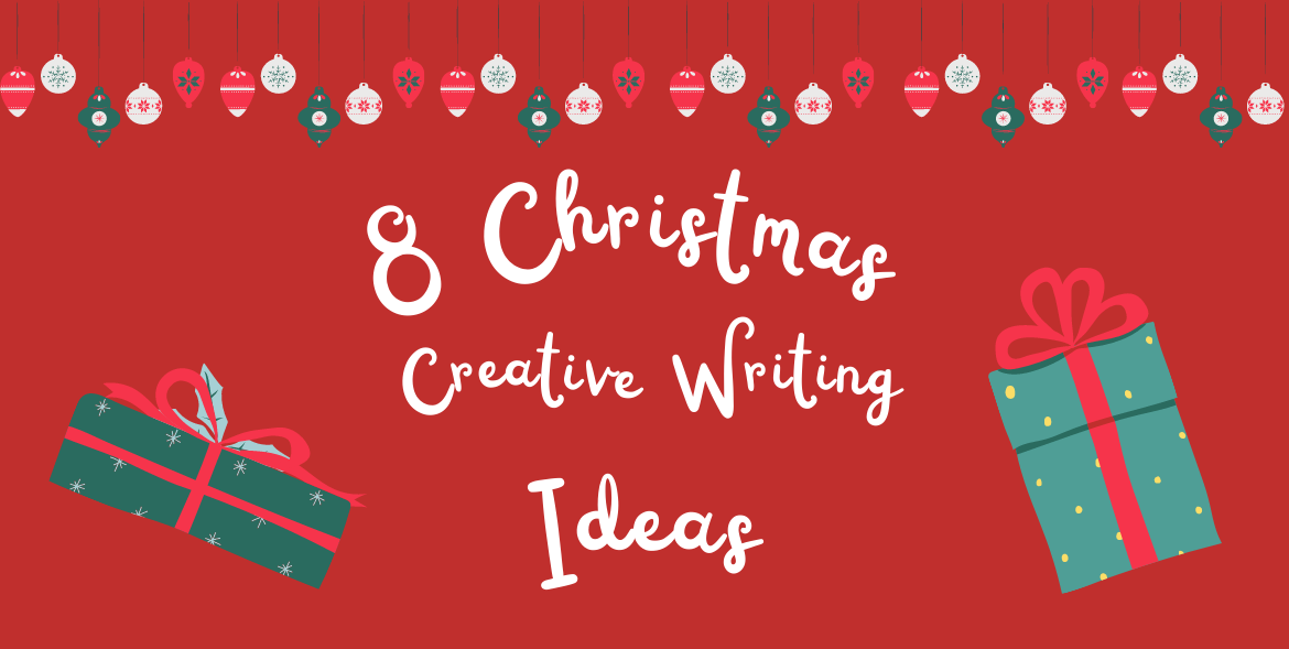 Christmas Creative Writing Ideas