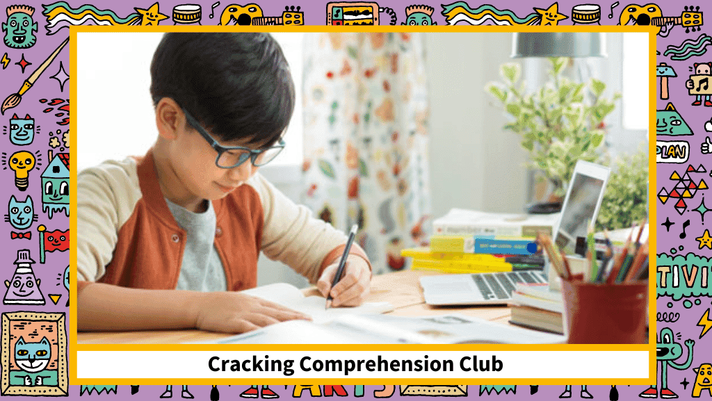 Cracking Comprehension Club