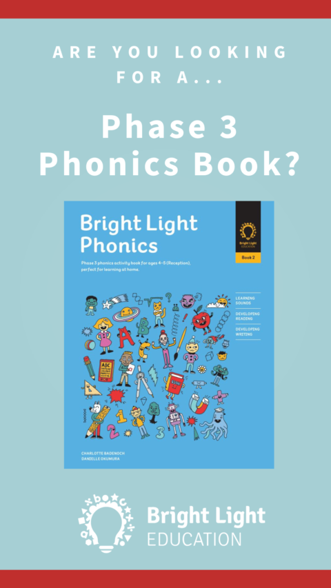Phase 3 Phonics