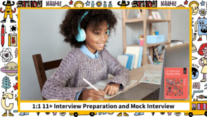 11+ Interview Preparation and Mock Interview